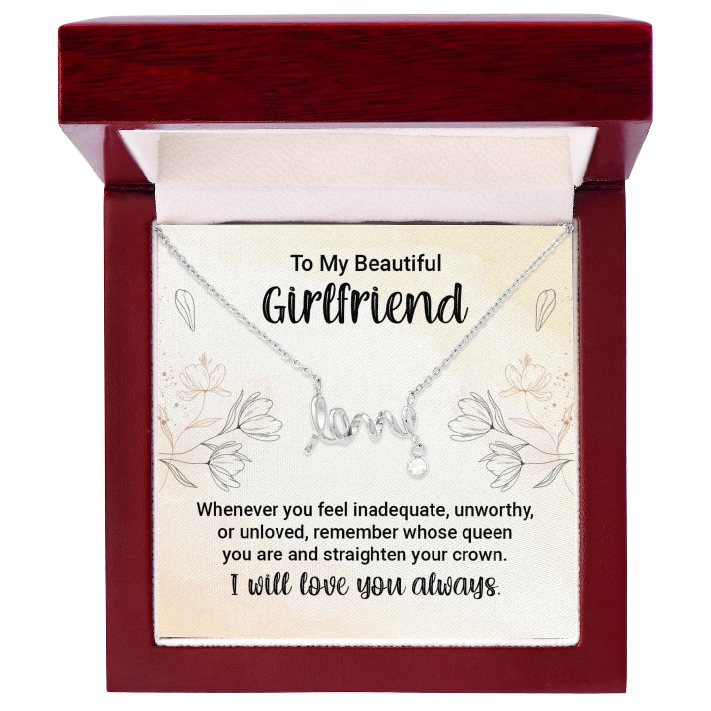 Scripted Love Necklace - For Girlfriend Whenever You Feel Inadequate