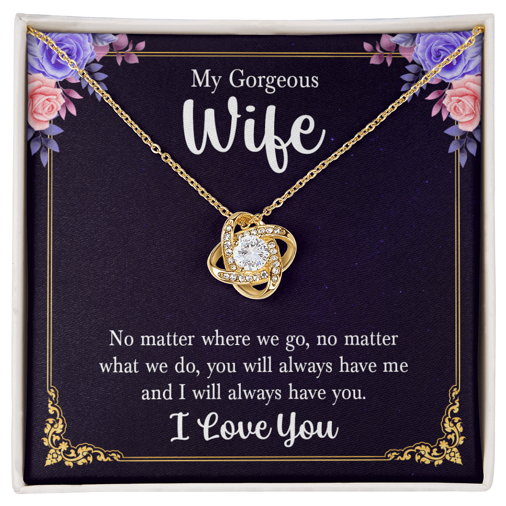 Love Knot Necklace - For Wife No Matter Where We Go