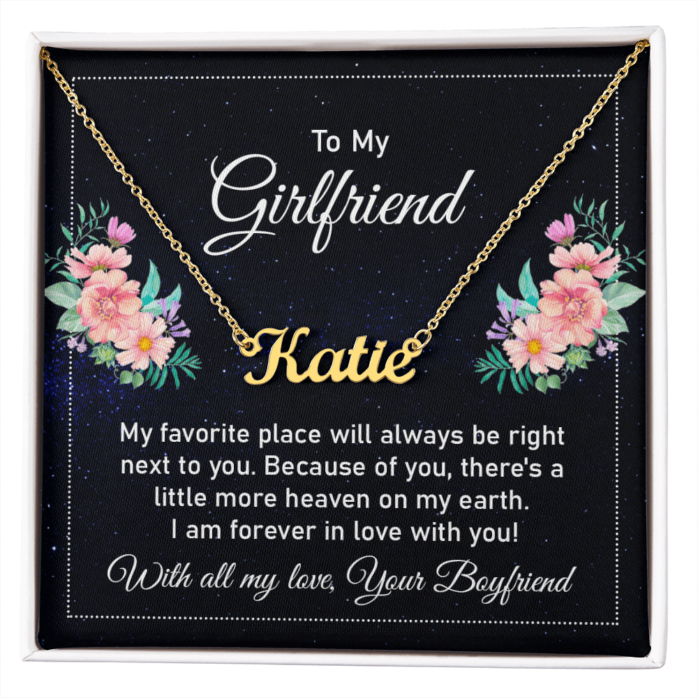 Custom Name Necklace - For Girlfriend My Favorite Place