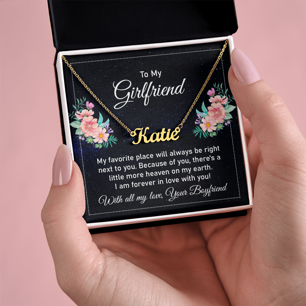 Custom Name Necklace - For Girlfriend My Favorite Place