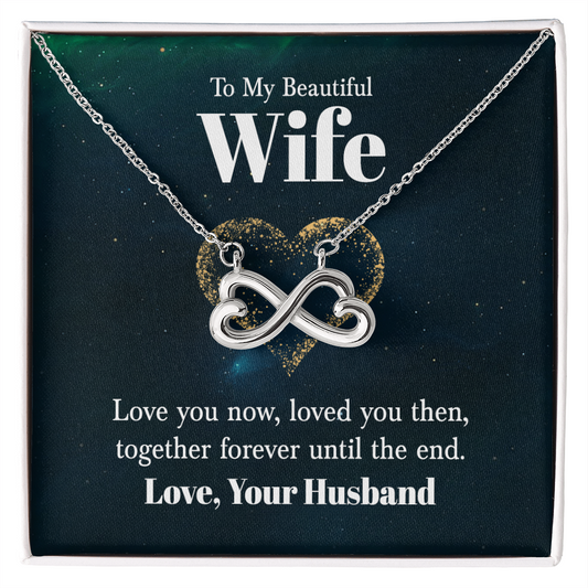 Endless Love Necklace - For Wife Love You Now
